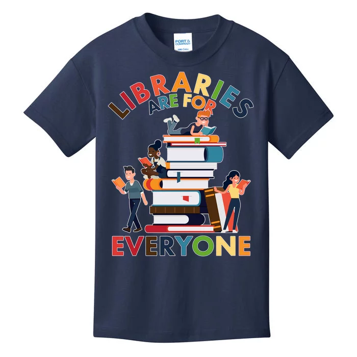 Libraries Are For Everyone Book Lover Kids T-Shirt