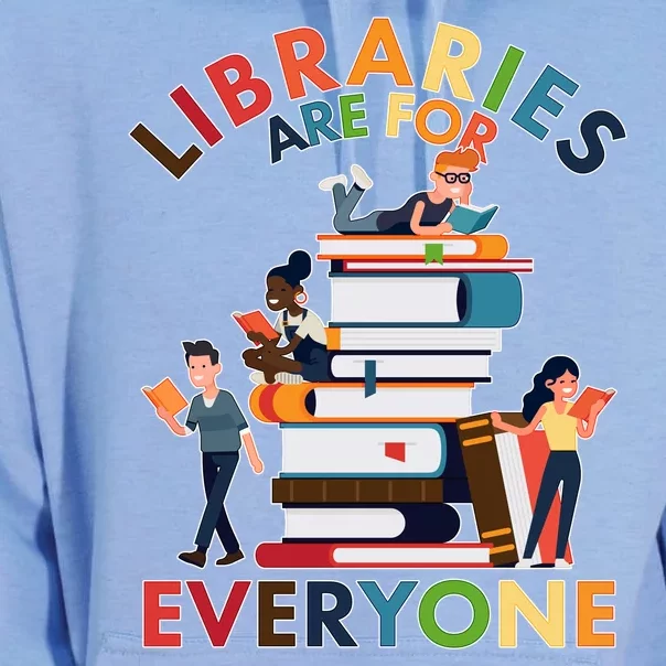 Libraries Are For Everyone Book Lover Unisex Surf Hoodie