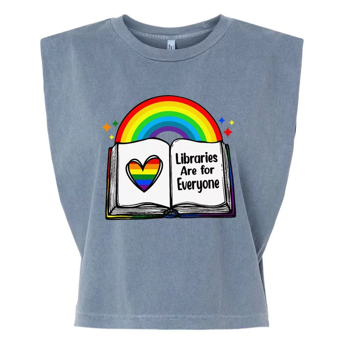 Libraries Are For Everyone Rainbow Lgbt Flag Librarian Garment-Dyed Women's Muscle Tee