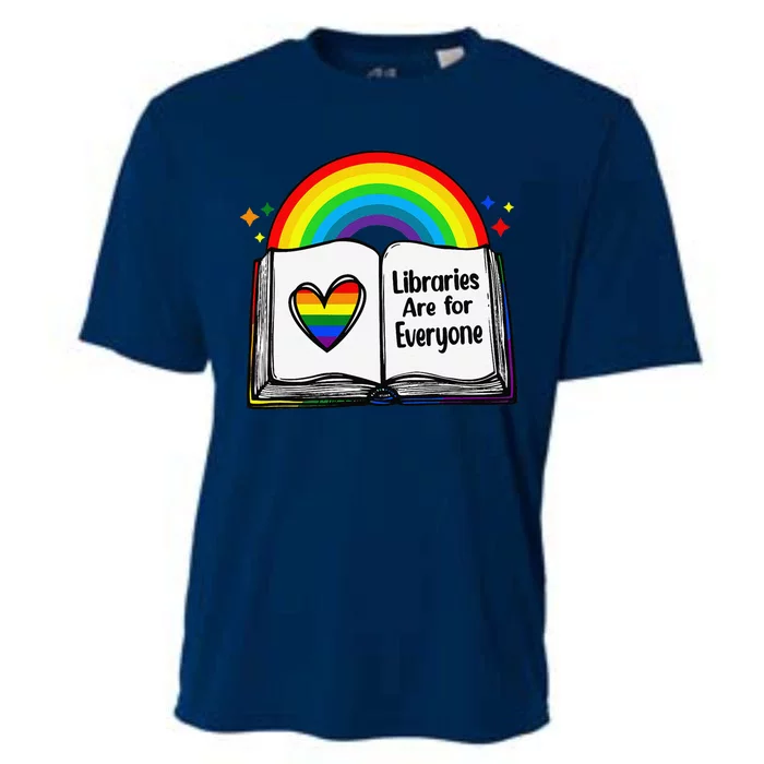 Libraries Are For Everyone Rainbow Lgbt Flag Librarian Cooling Performance Crew T-Shirt