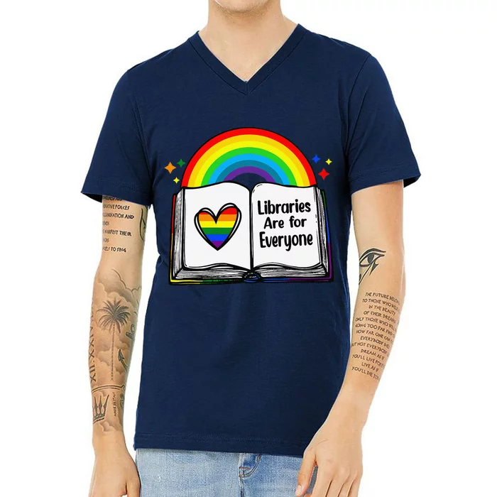 Libraries Are For Everyone Rainbow Lgbt Flag Librarian V-Neck T-Shirt