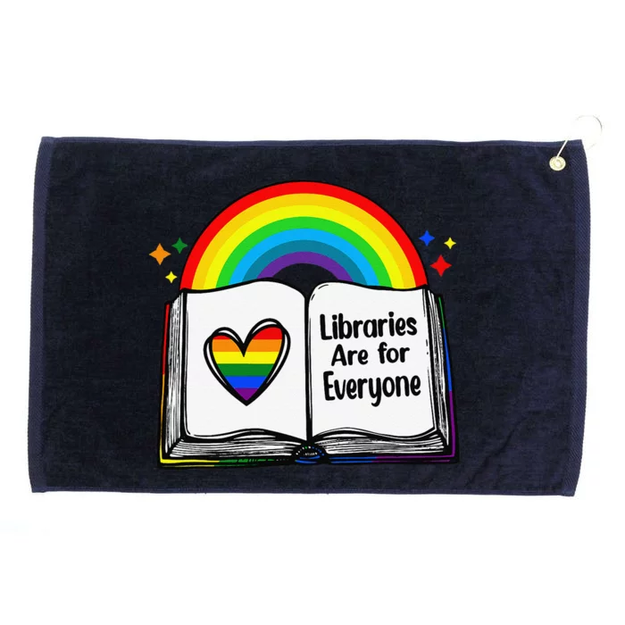 Libraries Are For Everyone Rainbow Lgbt Flag Librarian Grommeted Golf Towel