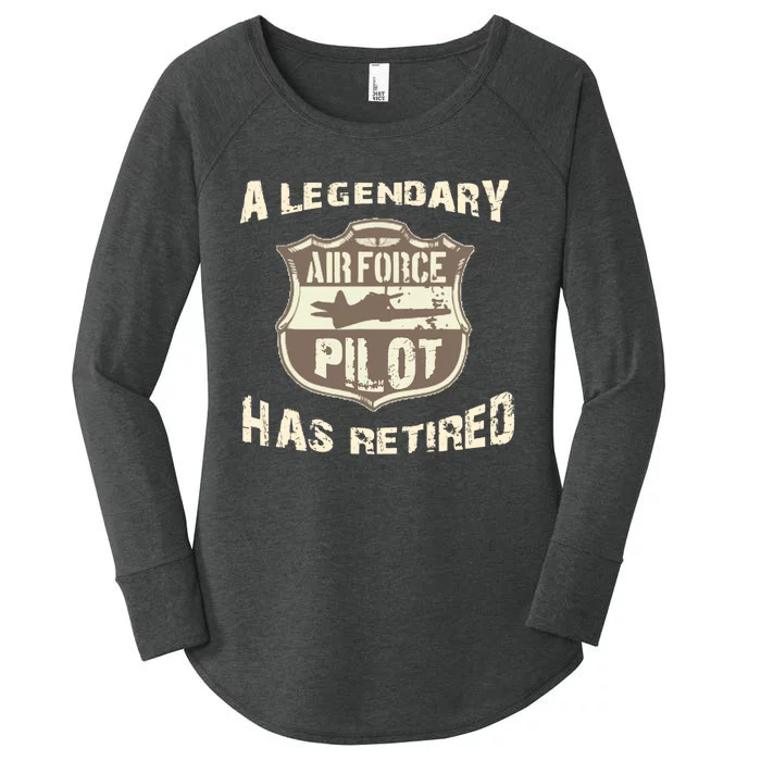 Legendary Air Force Pilot Has Retired Funny Retirement Gift Women's Perfect Tri Tunic Long Sleeve Shirt