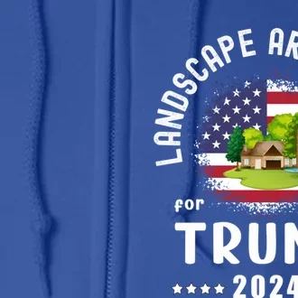 Landscape Architects For Trump 2024 American Flag Vote Trump Cute Gift Full Zip Hoodie