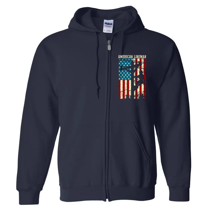 Lineman American flag Electric Cable gift Patriotic Lineman Full Zip Hoodie