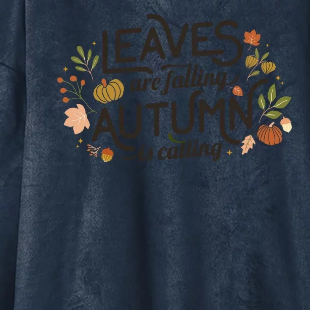 Leaves Are Falling Autumn Is Calling Hooded Wearable Blanket