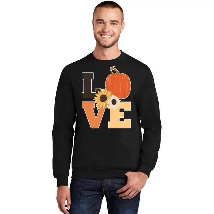 LOVE Autumn Floral Pumpkin Fall Season Tall Sweatshirt