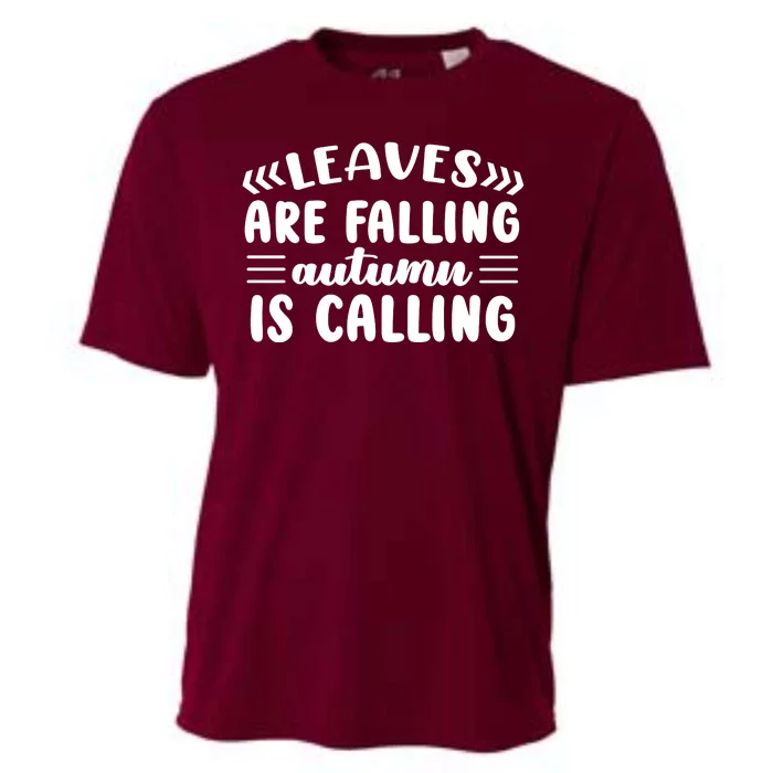 Leaves Are Falling Autumn Is Calling Cooling Performance Crew T-Shirt