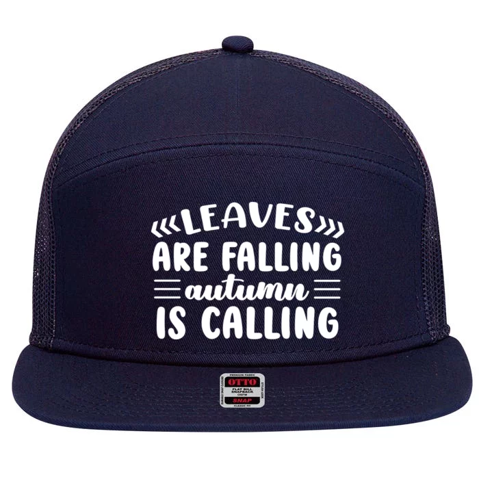 Leaves Are Falling Autumn Is Calling 7 Panel Mesh Trucker Snapback Hat