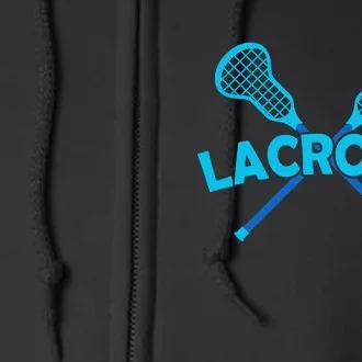 Lacrosse Player Gift Sticks Full Zip Hoodie