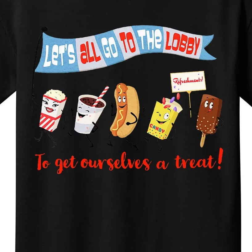 Let’S All Go To The Lobby And Get Ourselves A Treat Retro Kids T-Shirt