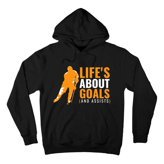 Life's About Goals Ice Hockey For Boys Ice Hockey Tall Hoodie