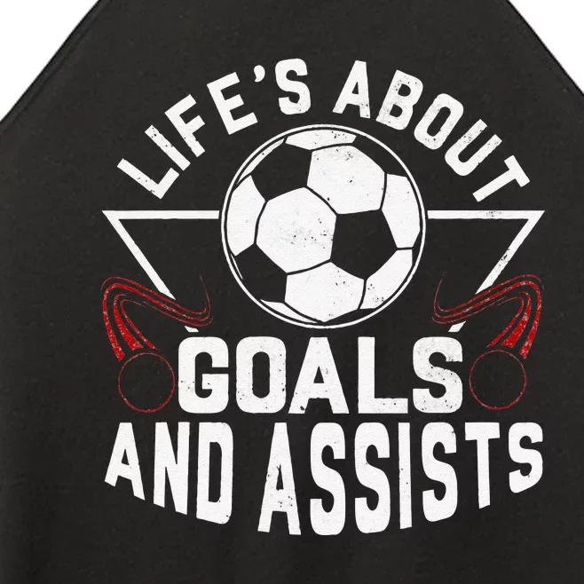 Life's About Goals Funny Soccer Player team Women’s Perfect Tri Rocker Tank