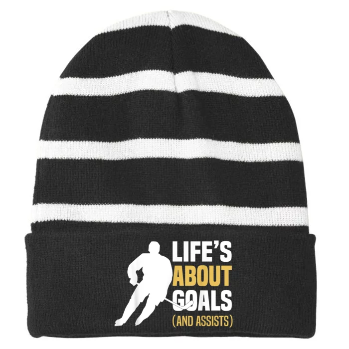 Lifes About Goals And Assists Ice Hockey Player Inspiring Striped Beanie with Solid Band