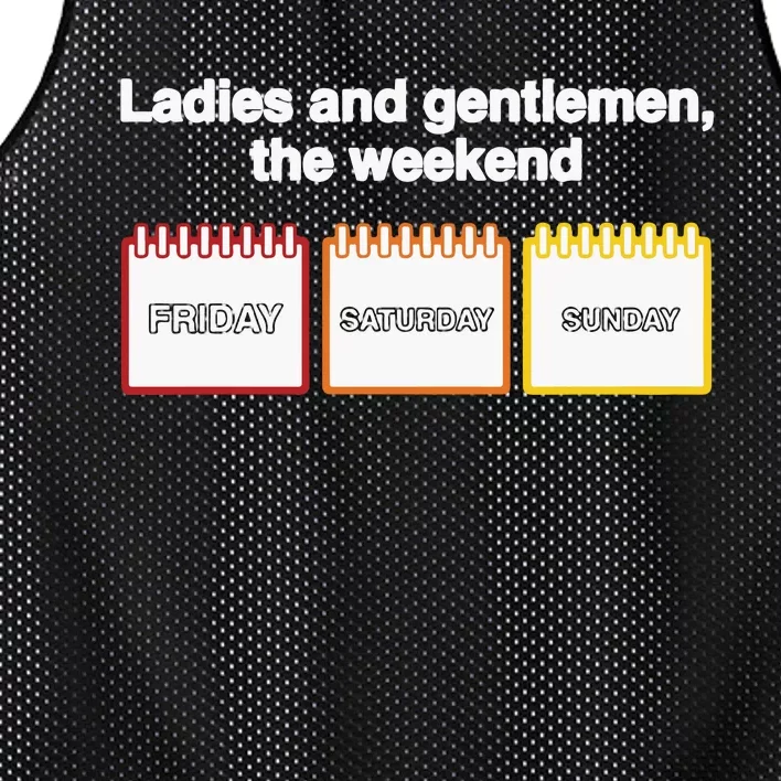 Ladies And Gentlemen The Weekend Mesh Reversible Basketball Jersey Tank