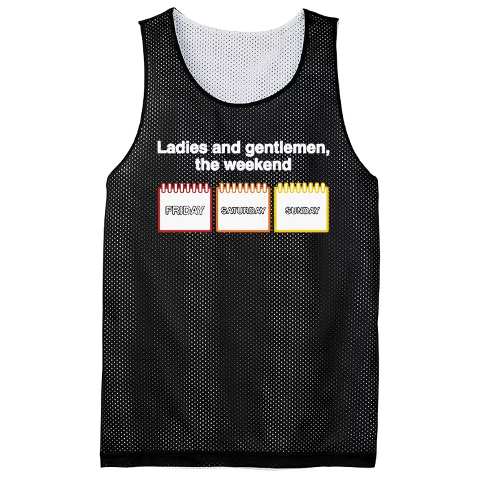 Ladies And Gentlemen The Weekend Mesh Reversible Basketball Jersey Tank