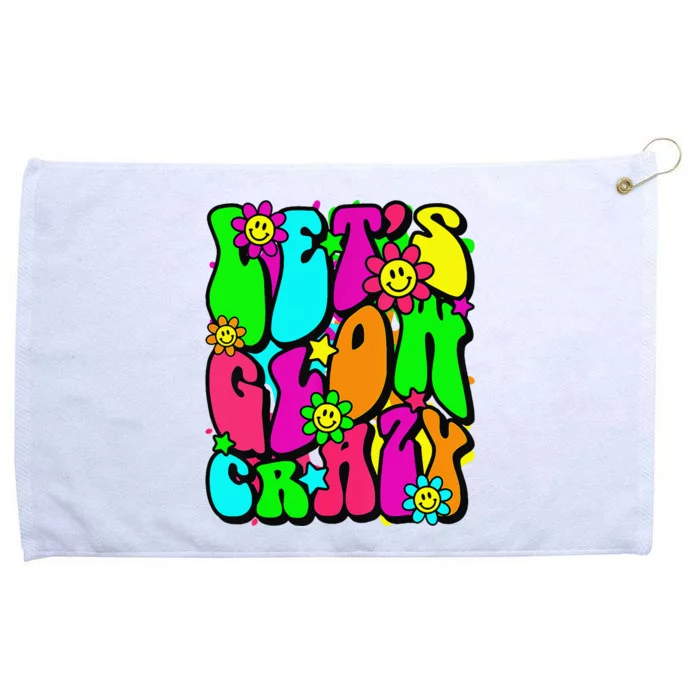 Lets A Glow Crazy Retro Colorful Quote Group Team Tie Dye Grommeted Golf Towel