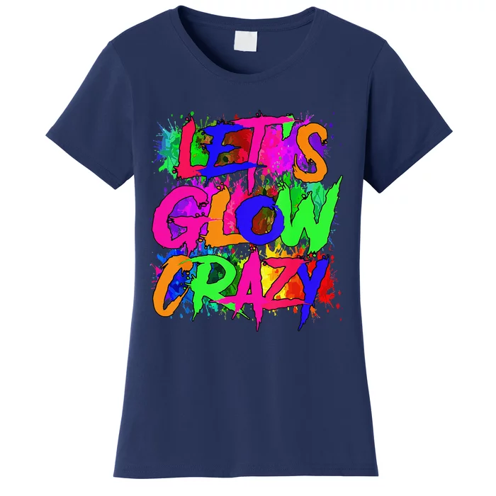 Lets A Glow Crazy Retro Colorful Tie Dye Women's T-Shirt