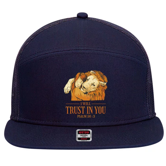 Lion And Girl I Will Trust In You Psalm 56 : 3 7 Panel Mesh Trucker Snapback Hat