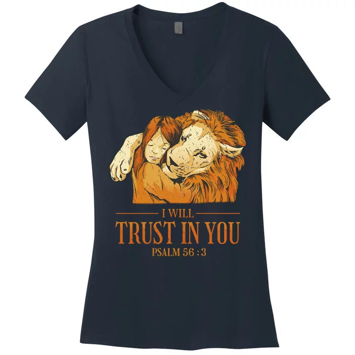 Lion And Girl I Will Trust In You Psalm 56 : 3 Women's V-Neck T-Shirt