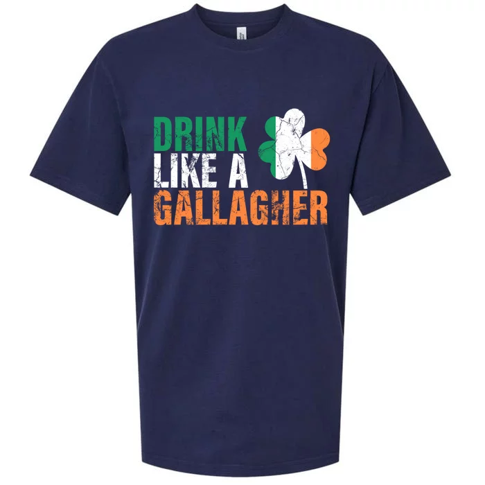 Like A Gallagher Funny Gift St Patricks Ing Jacket Sueded Cloud Jersey T-Shirt