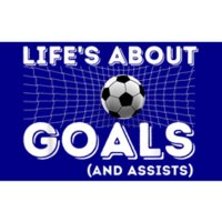 Life's About Goals And Assists Great Gift Soccer Lover Gift Meaningful Gift Bumper Sticker