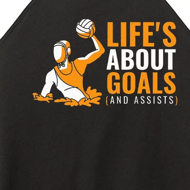 Life's About Goals Water Polo for Boy Water Polo Women’s Perfect Tri Rocker Tank