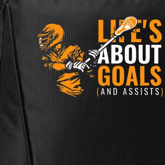 Lifes About Goals Lacrosse For Lacrosse City Backpack