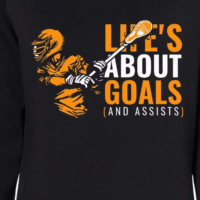 Lifes About Goals Lacrosse For Lacrosse Womens California Wash Sweatshirt