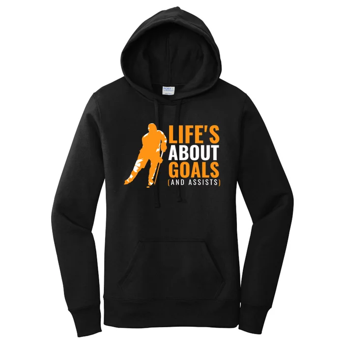 Life's About Goals Ice Hockey Women's Pullover Hoodie