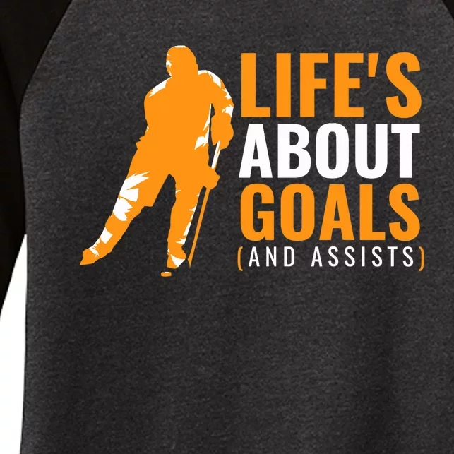 Life's About Goals Ice Hockey Women's Tri-Blend 3/4-Sleeve Raglan Shirt