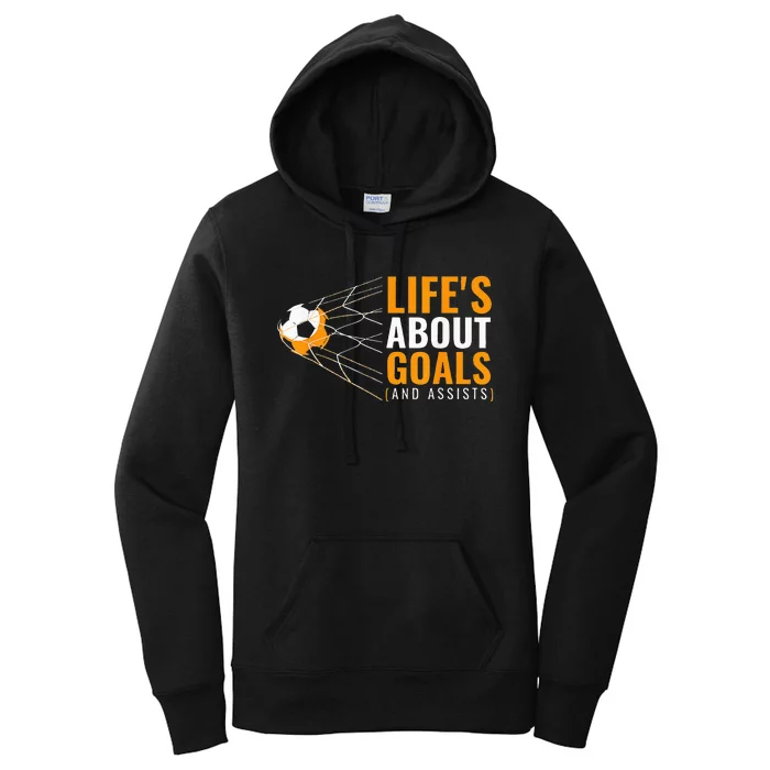 Life's About Goals Boy Soccer funny sport lovers Women's Pullover Hoodie