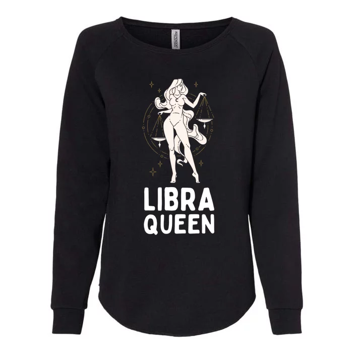 Libra Astrology Horoscope Zodiac Libra Queen Gift Womens California Wash Sweatshirt