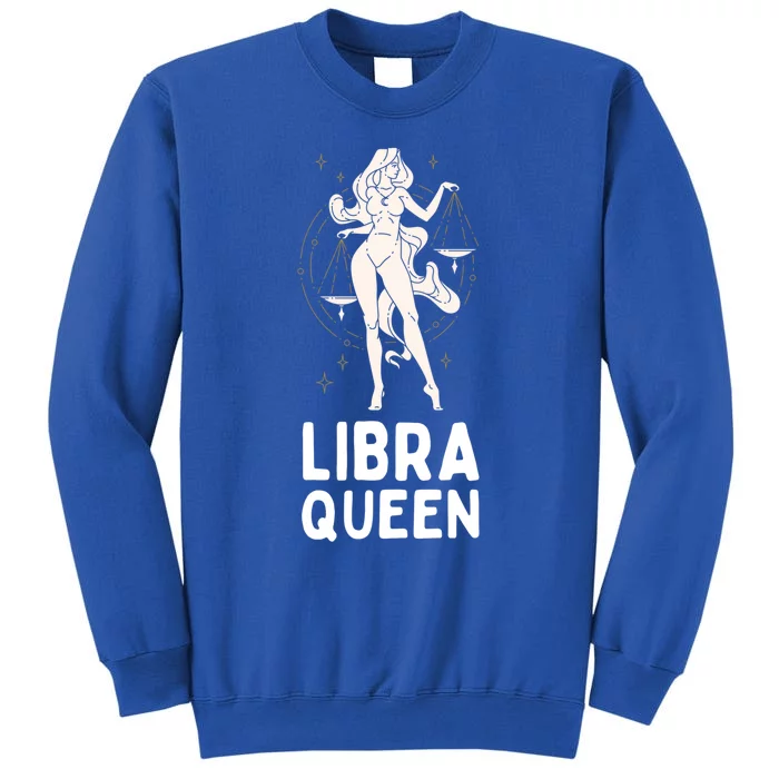 Libra Astrology Horoscope Zodiac Libra Queen Gift Tall Sweatshirt