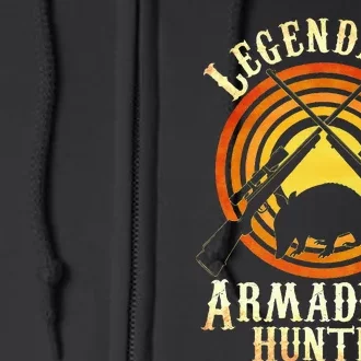 Legendary Armadillo Hunter Armadillo Armadillo Lover Full Zip Hoodie