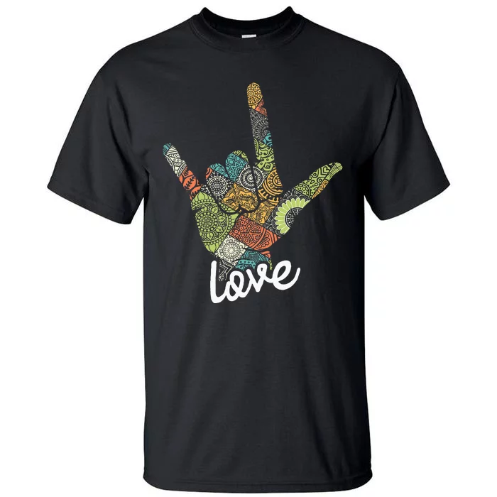 Love Asl Interpreter Hand Sign Language Translator Tall T-Shirt