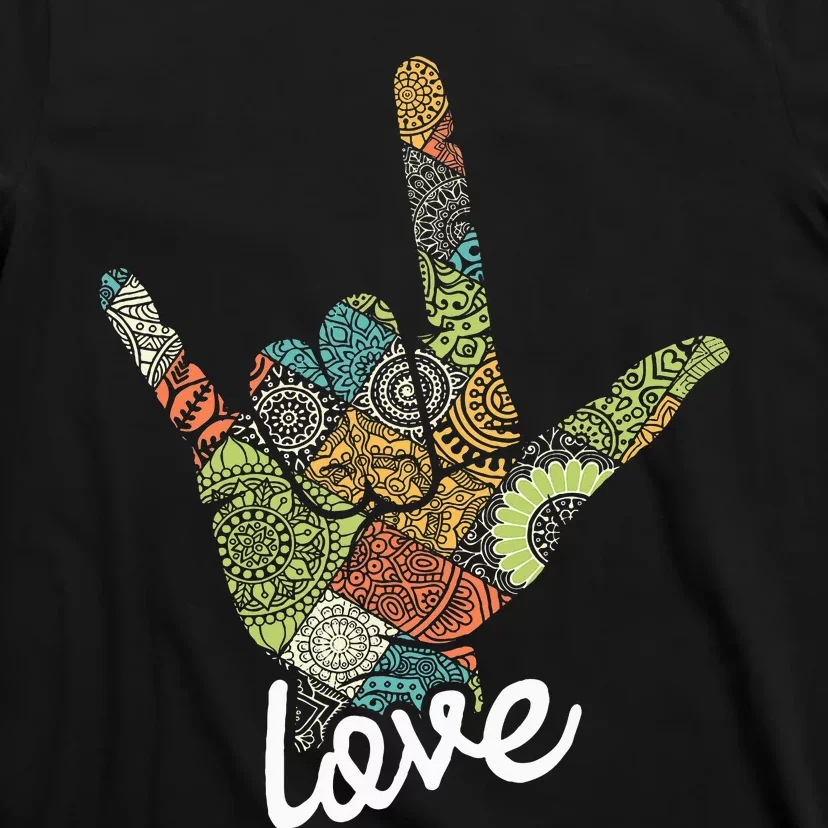 Love Asl Interpreter Hand Sign Language Translator T-Shirt