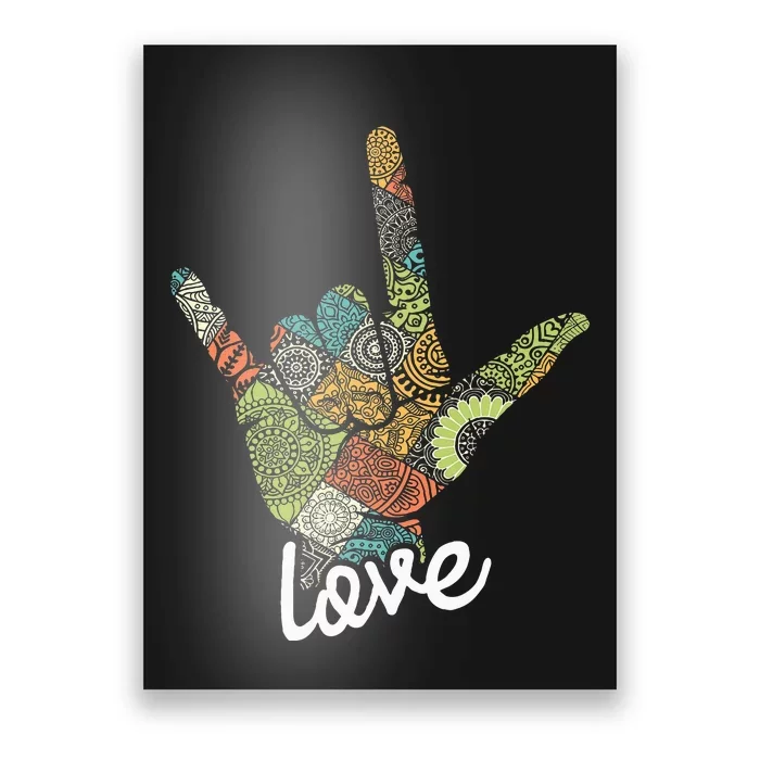 Love Asl Interpreter Hand Sign Language Translator Poster