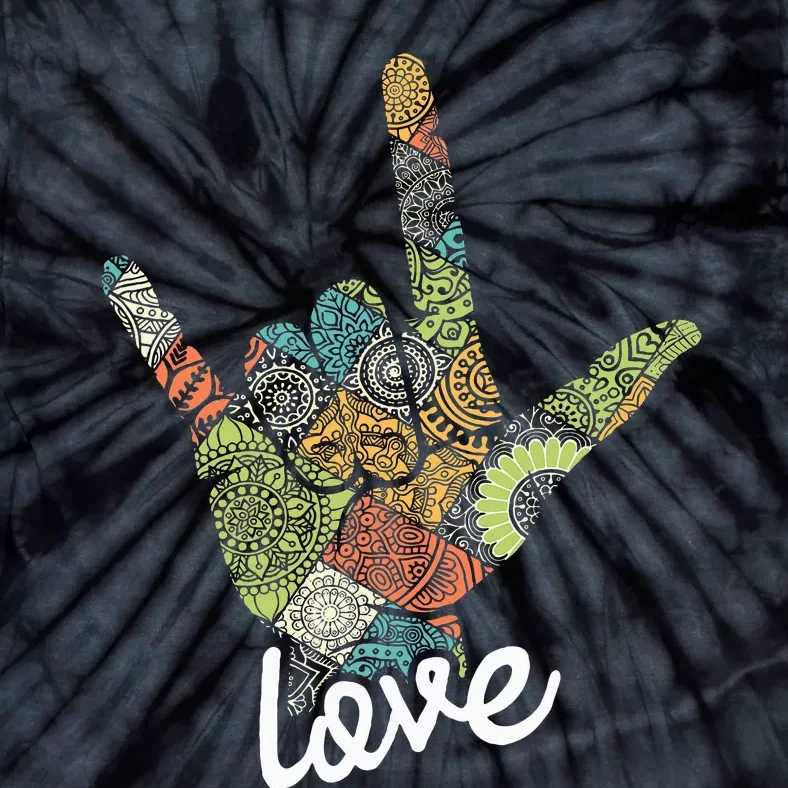 Love Asl Interpreter Hand Sign Language Translator Tie-Dye T-Shirt