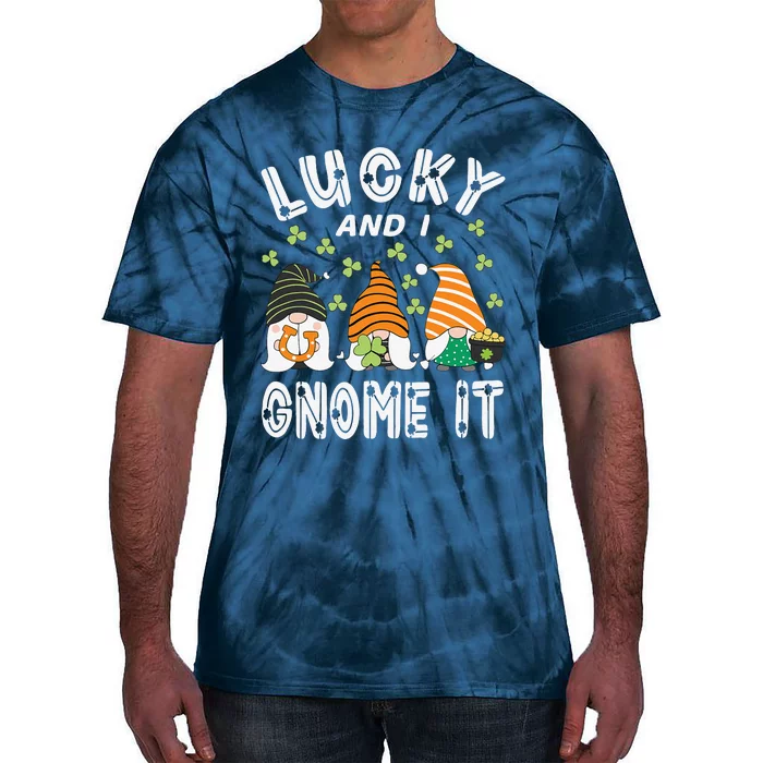 Lucky And I Gnome It St Patrick's Day 3 Gnomes Shamrock Tie-Dye T-Shirt