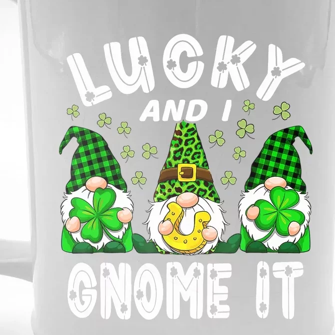 Lucky And I Gnome It Lucky Shamrock St Patrick's Day Squad Front & Back Beer Stein