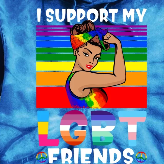 Lgbt Awareness I Support My Lgbt Friends Lgbtq Gay Lesbian Gift Tie Dye Hoodie