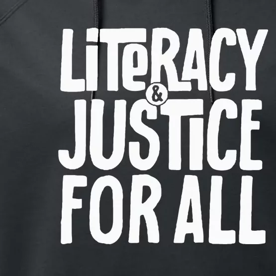 Literacy And Justice All Performance Fleece Hoodie