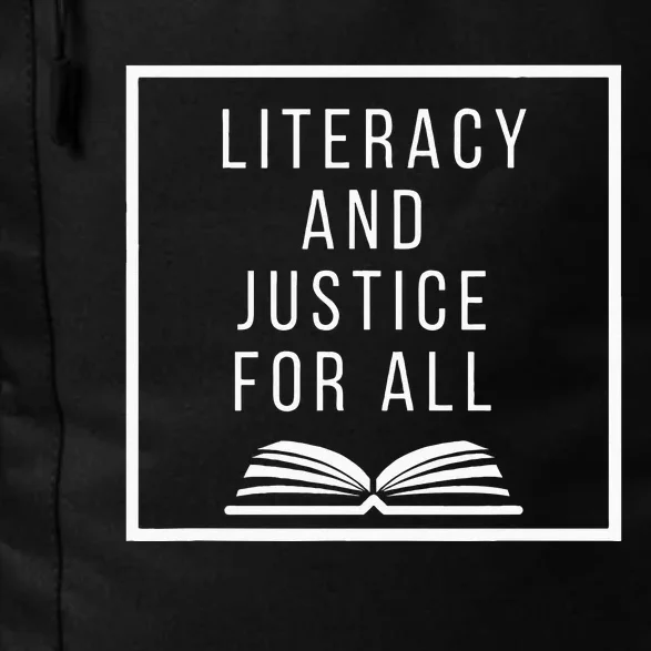 Literacy And Justice For All Literacy Teacher Reading Daily Commute Backpack