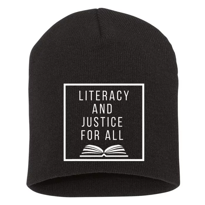 Literacy And Justice For All Literacy Teacher Reading Short Acrylic Beanie