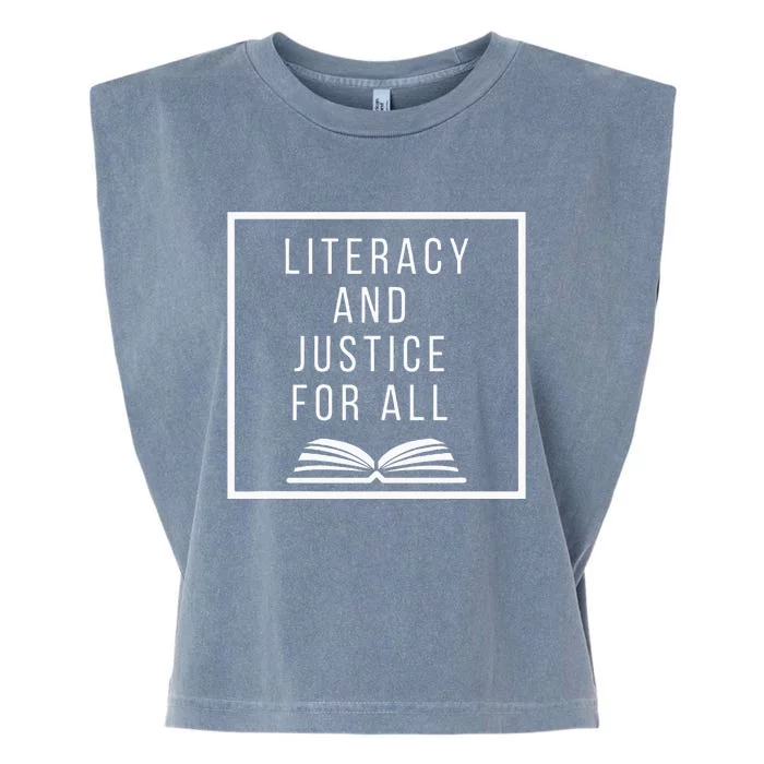 Literacy And Justice For All Literacy Teacher Reading Garment-Dyed Women's Muscle Tee