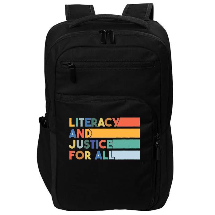 Literacy And Justice For All Reading Literacy Education Impact Tech Backpack