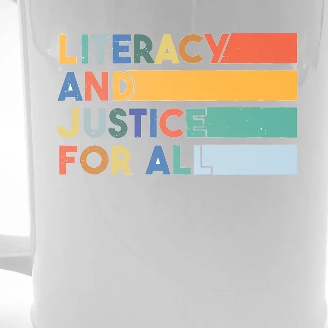 Literacy And Justice For All Reading Literacy Education Front & Back Beer Stein