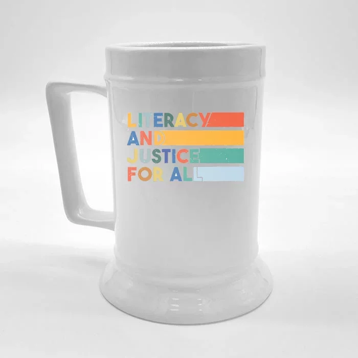 Literacy And Justice For All Reading Literacy Education Front & Back Beer Stein