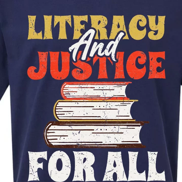 Literacy and Justice for All Teachers Education Librarian Sueded Cloud Jersey T-Shirt